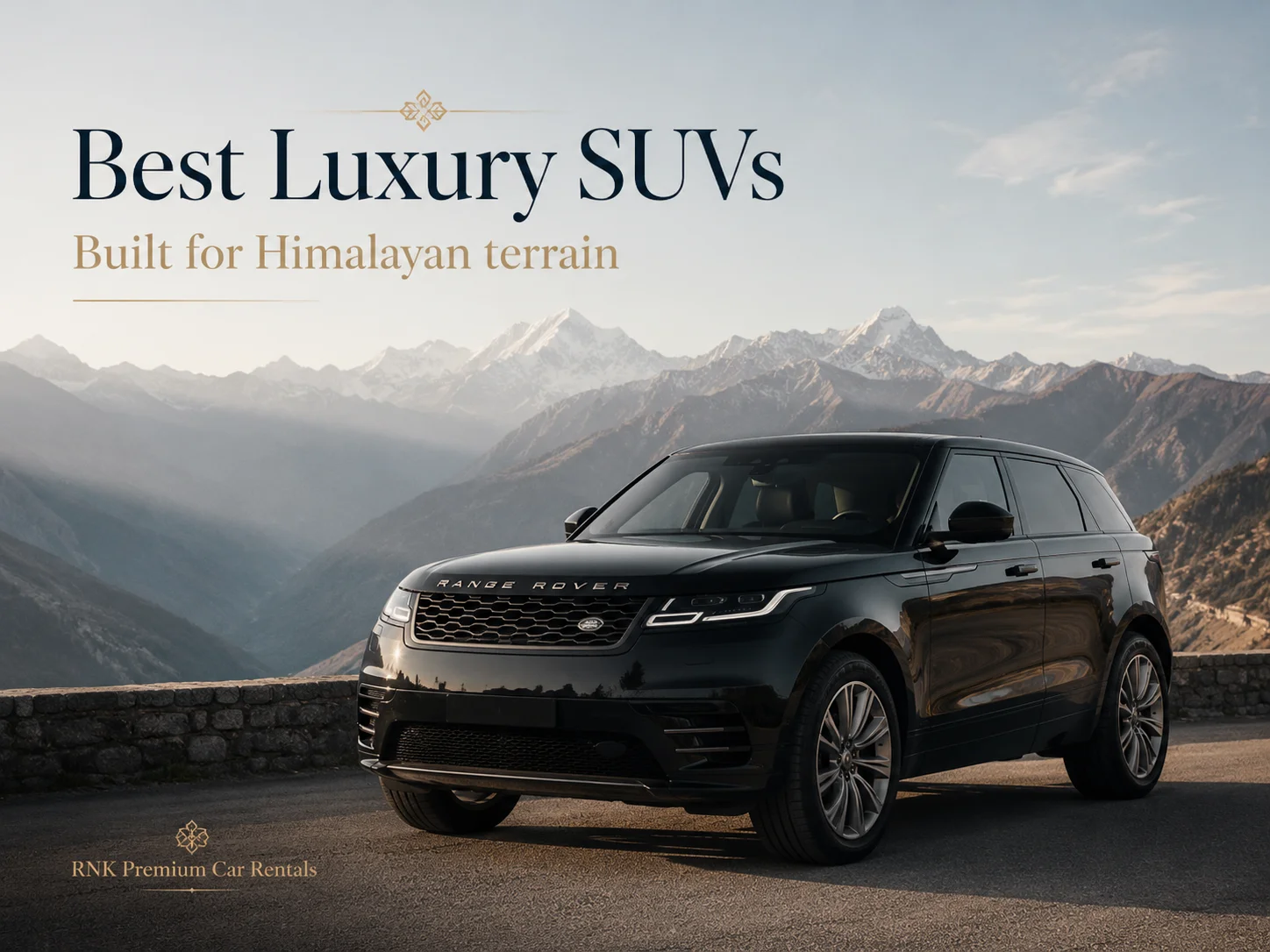 Best Luxury SUVs for Himalayan Terrain in 2026