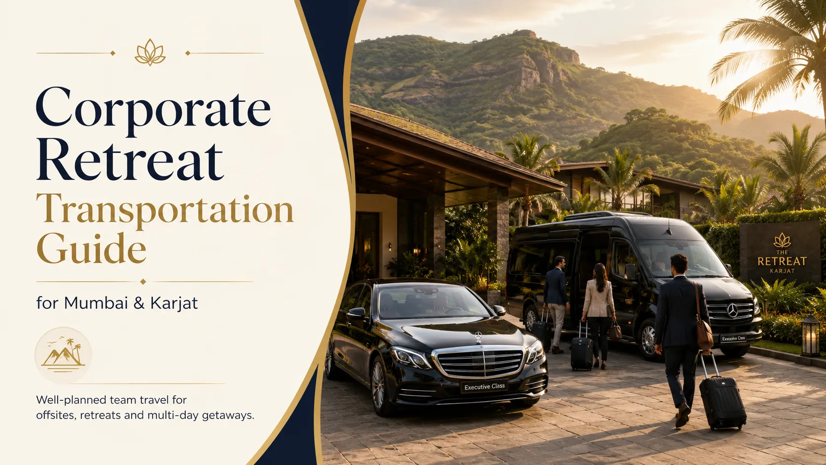 Corporate Retreat Transportation Guide for Mumbai & Karjat